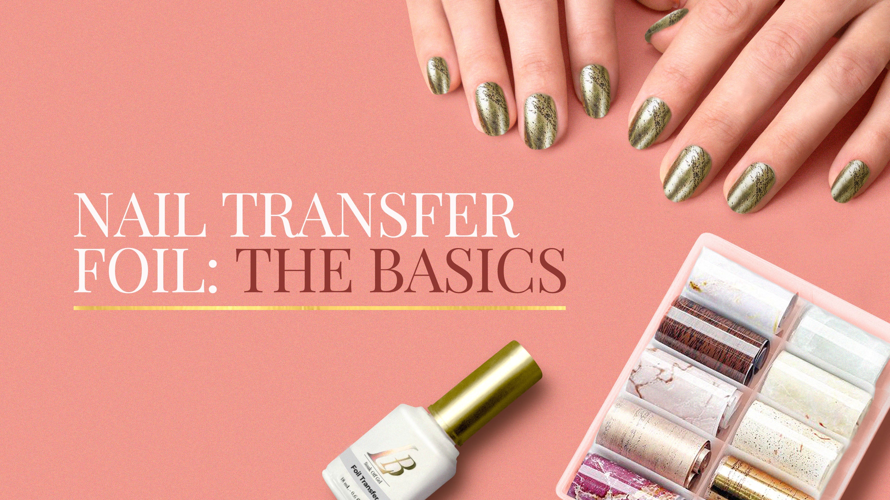 Nail Transfer Foil : The Basics – iGel Beauty