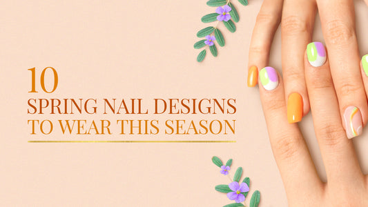 10 Spring Nail Designs to Wear This Season