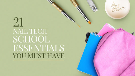 21 Nail Tech School Essentials You Must Have