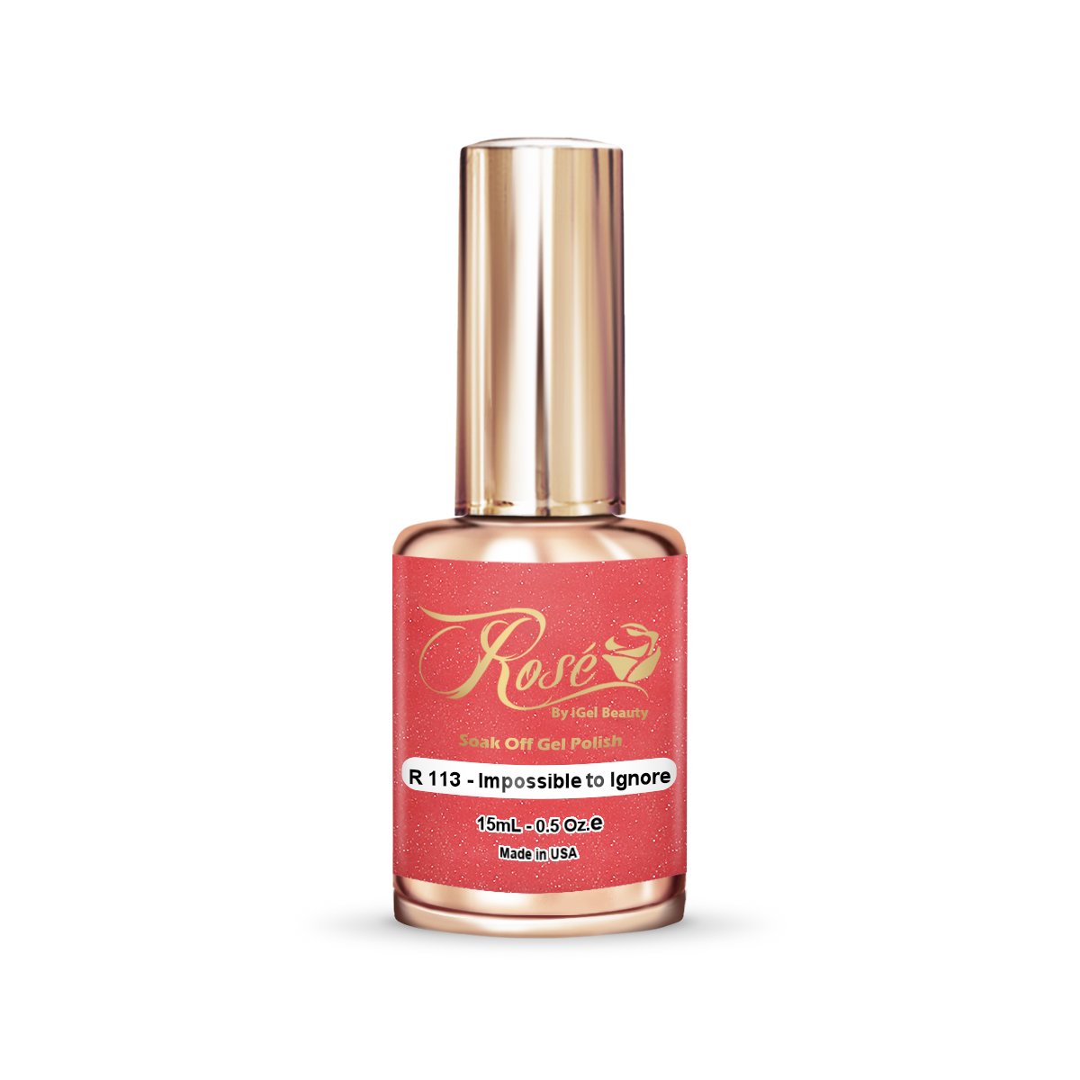 Rosé - R113 Impossible To Ignore