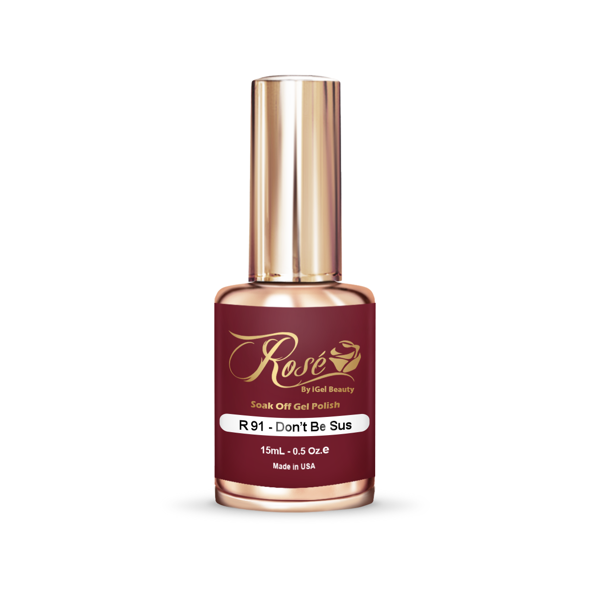 Rosé - R091 Don't Be Sus