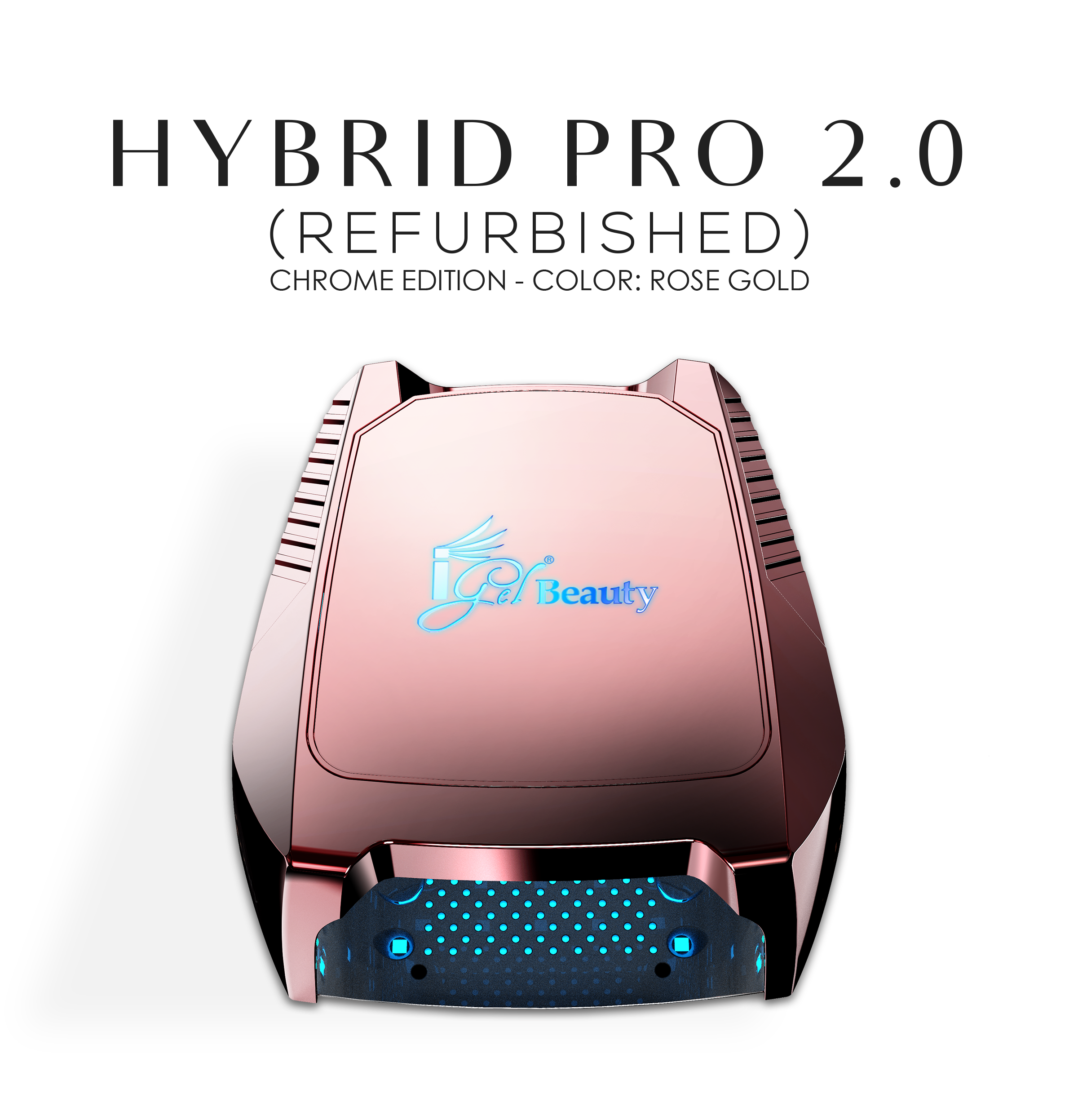 REFURBISHED - HYBRID PRO CHROME EDITION - ROSE GOLD Wireless Rechargeable UV/LED Lamp
